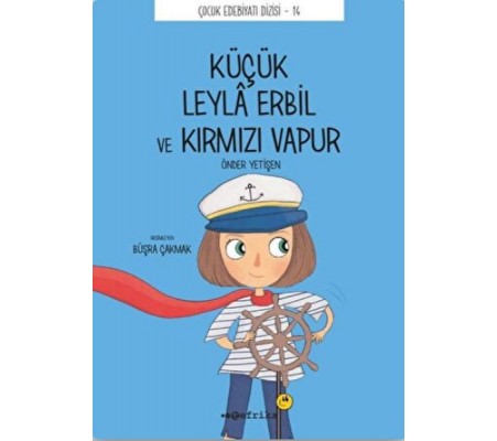 Küçük Leyla Erbil ve Kırmızı Vapur