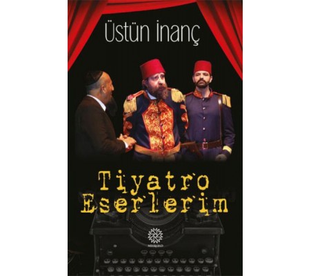 Tiyatro Eserlerim