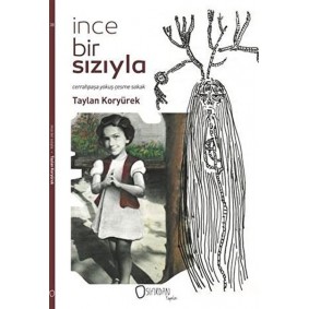 İnce Bir Sızıyla
