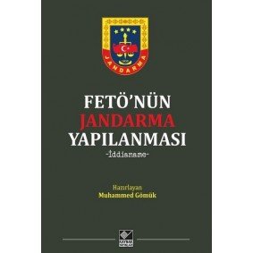 Fetö'nün Jandarma Yapılanması Fetö'nün Jandarma Yapılanması