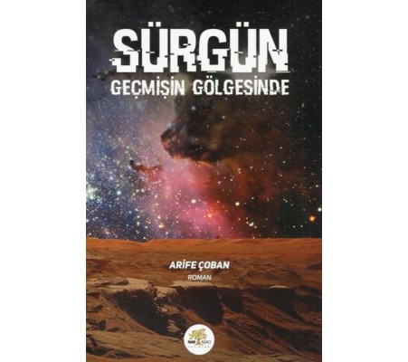 Sürgün Geçmişin Gölgesinde