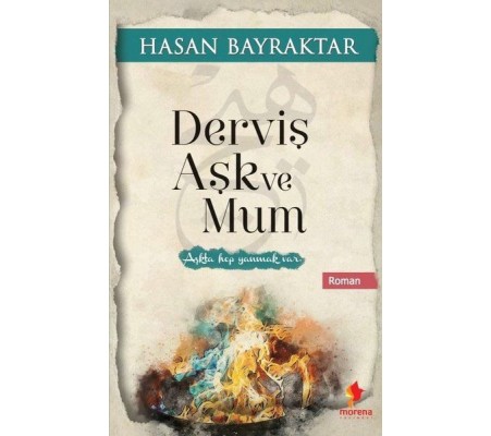 Derviş Aşk ve Mum