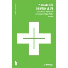 Peygamberlik Dindarlık ve Kar Peygamberlik Dindarlık ve Kar