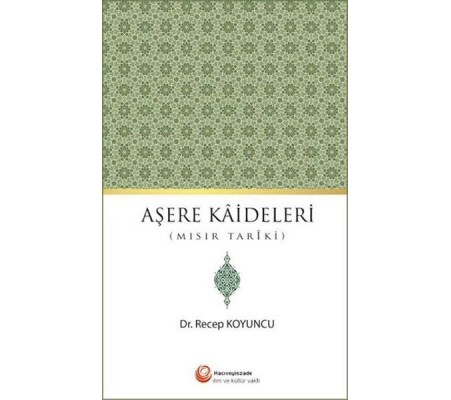 Aşere Kaideleri (Mısır Tariki)