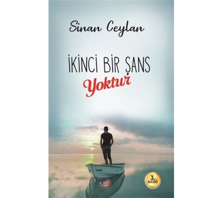 İkinci Bir Şans Yoktur