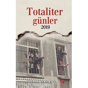 Totaliter Günler Totaliter Günler