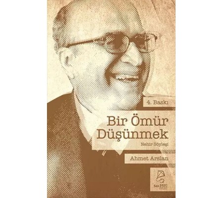 Bir Ömür Düşünmek