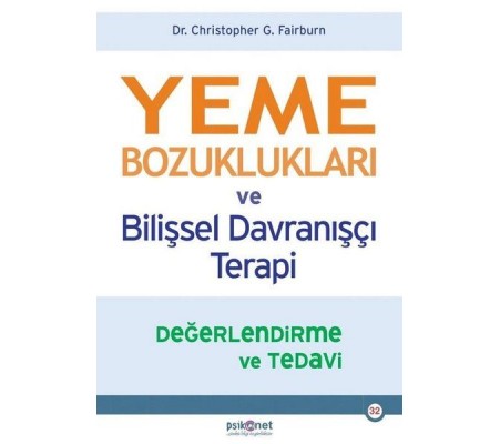 Yeme Bozuklukları ve Bilişsel Davranışçı Terapi