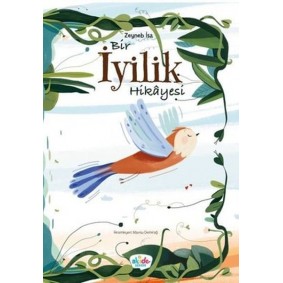 Bir İyilik Hikayesi Bir İyilik Hikayesi