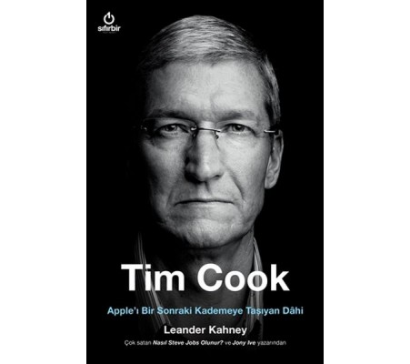 Tim Cook - Apple’ı Bir Sonraki Kademeye Taşıyan Dahi