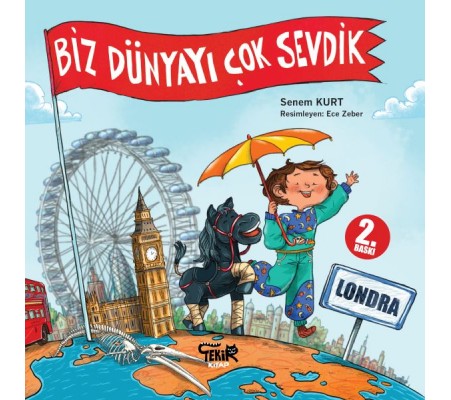 Londra - Biz Dünyayı Çok Sevdik