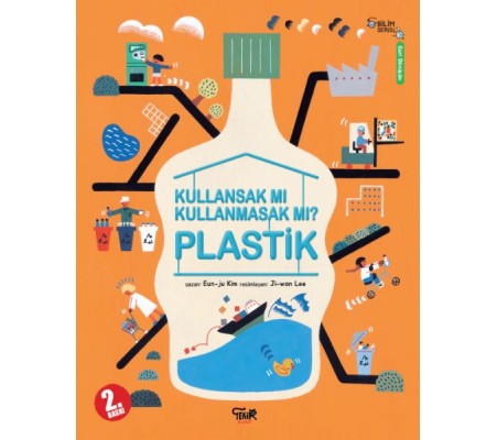 Plastik - Kullansak Mı Kullanmasak Mı?