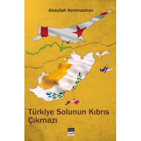Türkiye Solunun Kıbrıs Çıkmazı Türkiye Solunun Kıbrıs Çıkmazı
