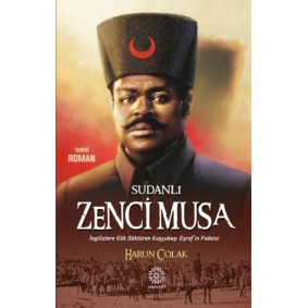 Sudanlı Zenci Musa Sudanlı Zenci Musa