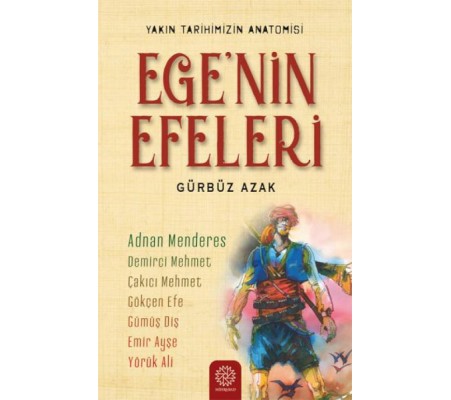 Ege’nin Efeleri