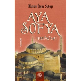 Ayasofya Tebessümü Ayasofya Tebessümü