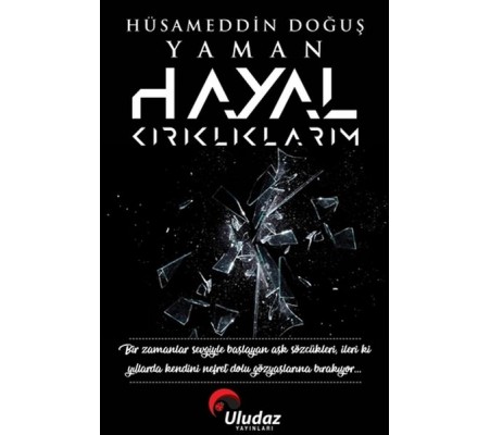 Hayal Kırıklıklarım