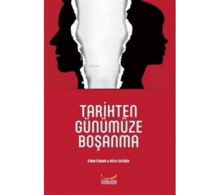 Tarihten Günümüze Boşanma