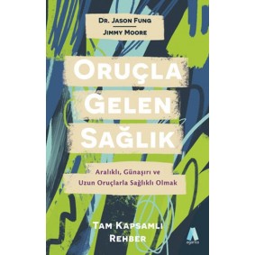 Oruçla Gelen Sağlık Oruçla Gelen Sağlık
