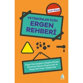 Yetişkinler İçin Ergen Rehberi Yetişkinler İçin Ergen Rehberi