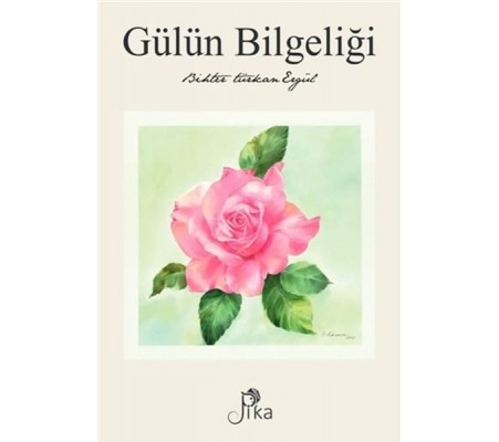 Gülün Bilgeliği