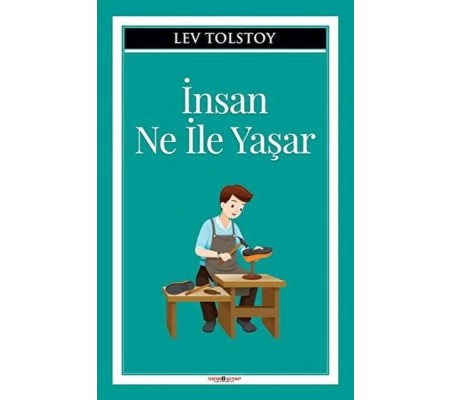 İnsan Ne İle Yaşar