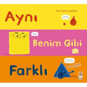 Aynı Benim Gibi Farklı Aynı Benim Gibi Farklı