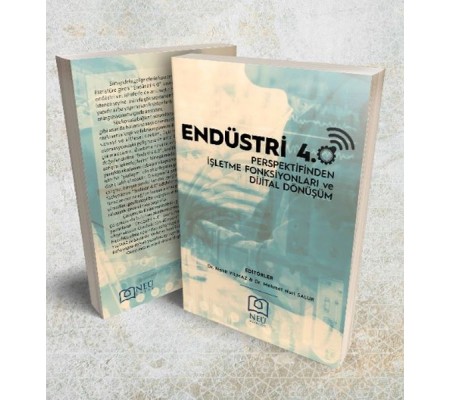 Endüstri 4.0 Perspektifinden İşletme Fonksiyonları ve Dijital Dönüşüm