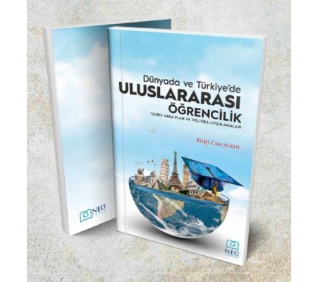 Dünya'da ve Türkiye'de Uluslararası Öğrencilik