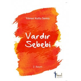 Vardır Bir Sebebi Vardır Bir Sebebi