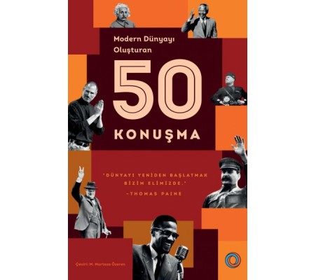 Modern Dünyayı Oluşturan 50 Konuşma