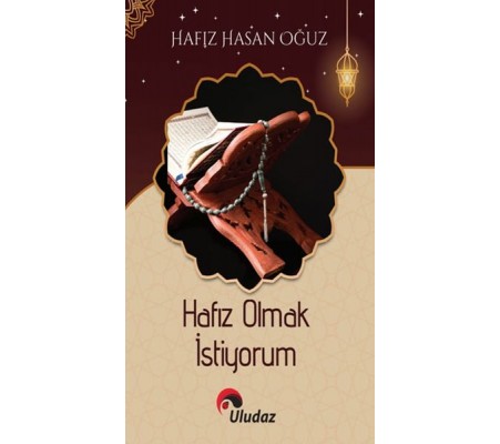 Hafız Olmak İstiyorum