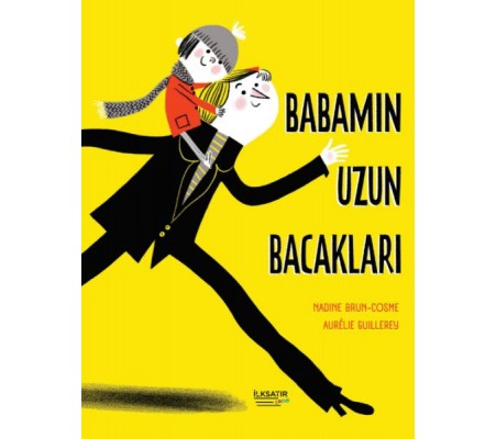 Babamın Uzun Bacakları