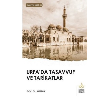 Urfa'da Tasavvuf ve Tarikatlar