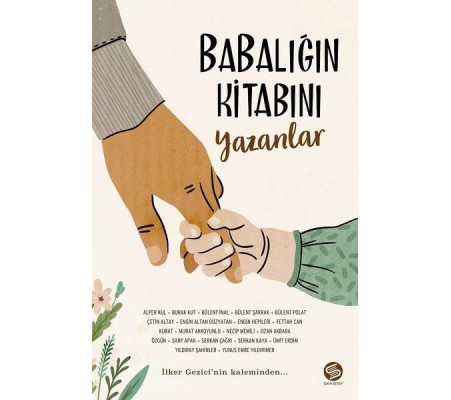 Babalığın Kitabını Yazanlar