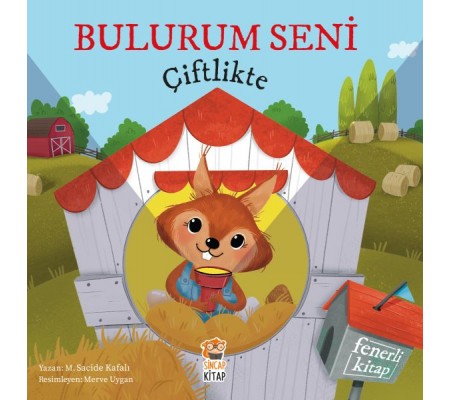 Bulurum Seni Çiftlikte (Fenerli Kitap)