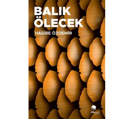 Balık Ölecek