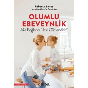 Olumlu Ebeveynlik Olumlu Ebeveynlik