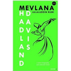 Mevlana Jalaluddın Rumı Mevlana Jalaluddın Rumı