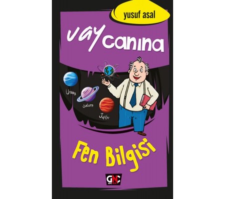 Vay Canına Fen Bilgisi