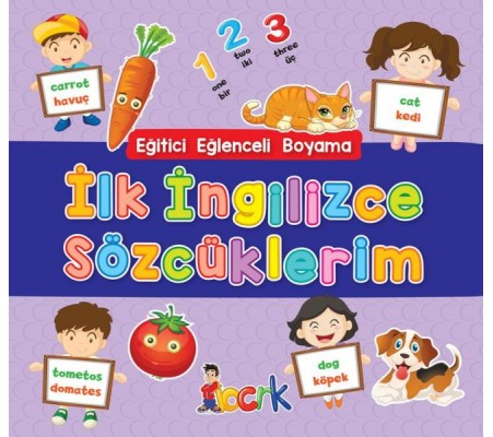 İlk İngilizce Sözcüklerim - Eğitici Eğlenceli Boyama