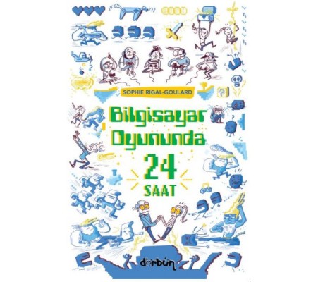 Bilgisayar Oyununda  24 Saat