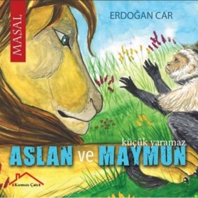 Aslan ve Maymun Aslan ve Maymun