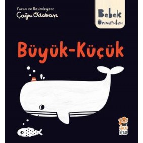 Bebek Üniversitesi - Büyük Küçük Bebek Üniversitesi - Büyük Küçük