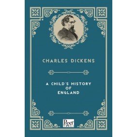 A Child's History Of England (İngilizce Kitap)
