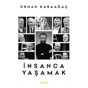 İnsanca Yaşamak İnsanca Yaşamak