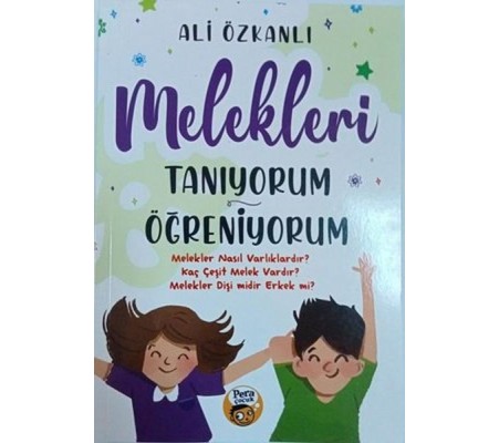 Melekleri Tanıyorum Öğreniyorum