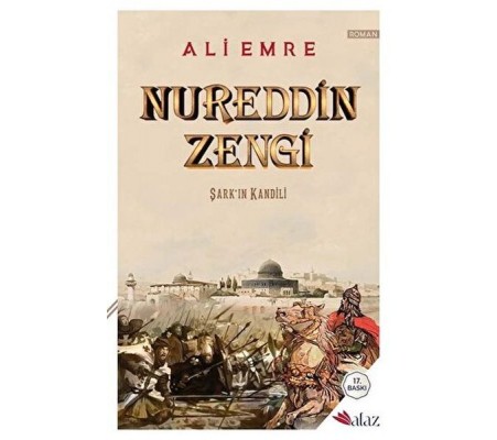 Nureddin Zengi: Şark'ın Kandili