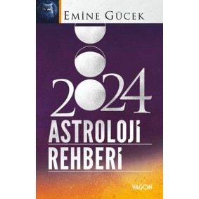 2024 Astroloji Rehberi 2024 Astroloji Rehberi