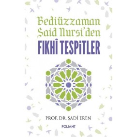 Bediüzzaman Said Nursiden Fıkhi Tespitler